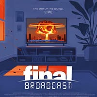 Final Broadcast